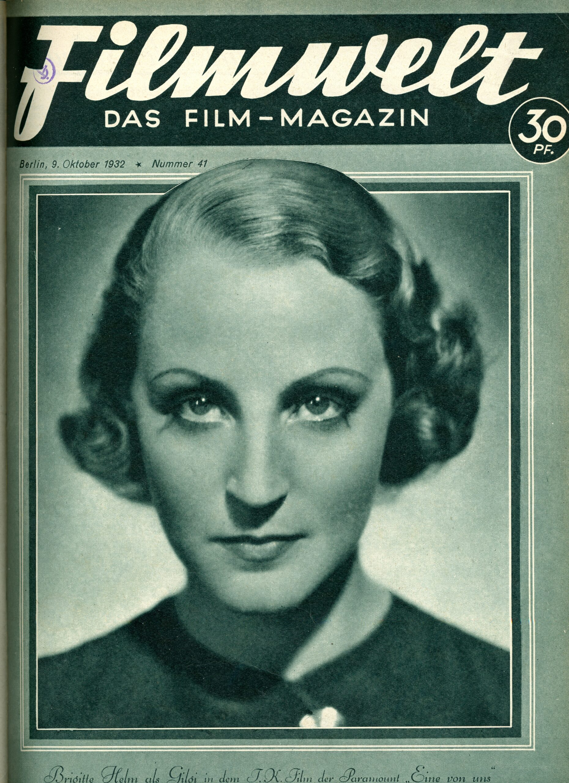 Filmwelt Okt 1932 Brigitte Helm – Eine von uns